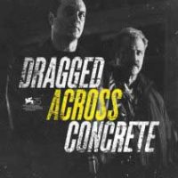 Dragged Across Concrete Poster