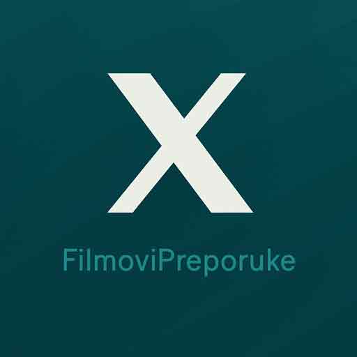 FilmoviPreporuke X